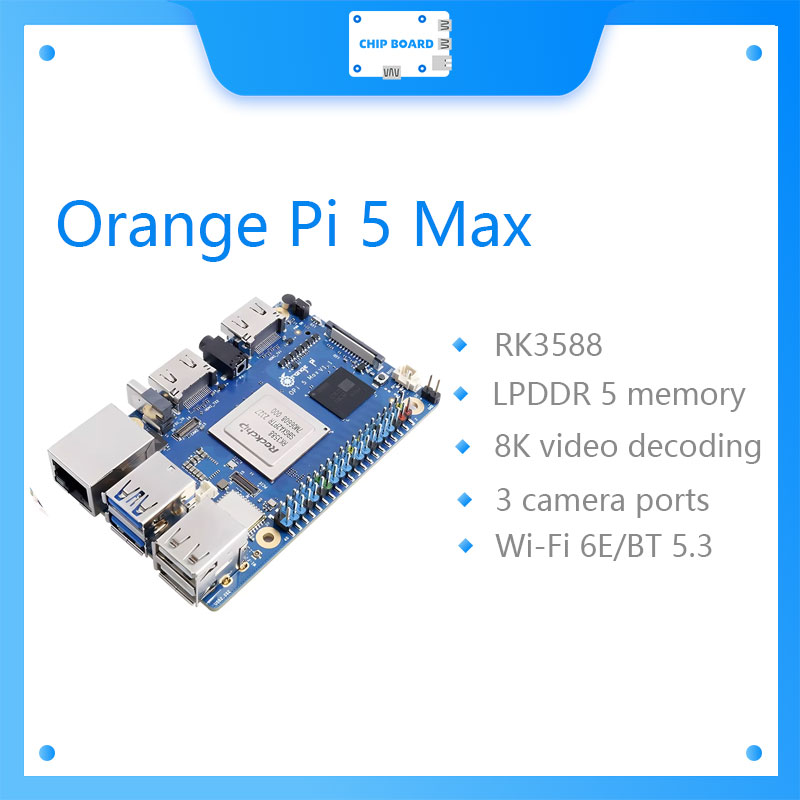 Orange Pi 5 Max Rk3588 - Placa de desarrollo Orange Pi 5